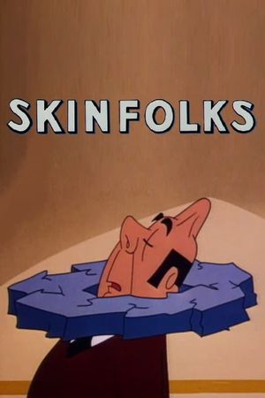 Skinfolks's poster