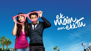 Ek Main Aur Ekk Tu's poster