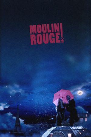 Moulin Rouge!'s poster