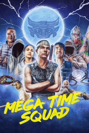 Mega Time Squad's poster