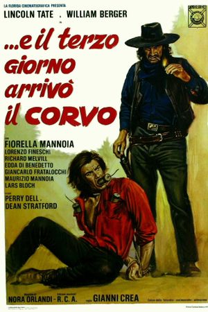 ...E il terzo giorno arrivò il corvo's poster