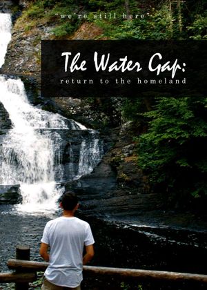 The Water Gap: Return to the Homeland's poster image