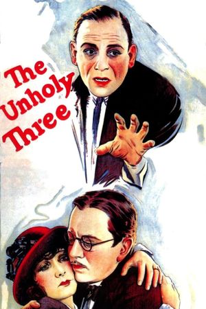 The Unholy Three's poster
