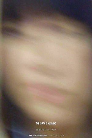 The Earth is Humming's poster