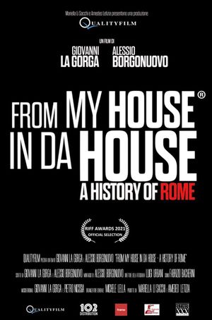 From my house in da house - A history of Rome's poster