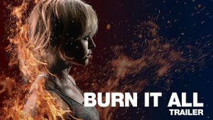 Burn It All's poster