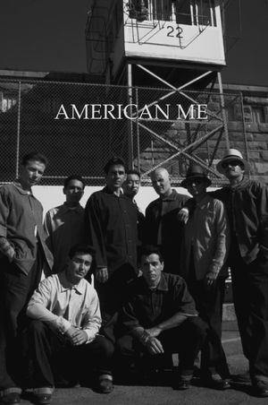 American Me's poster