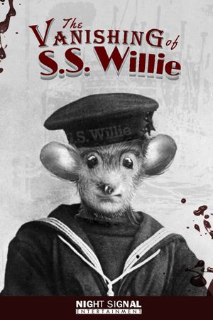 The Vanishing of S.S. Willie's poster