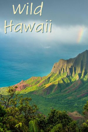 Wild Hawaii's poster