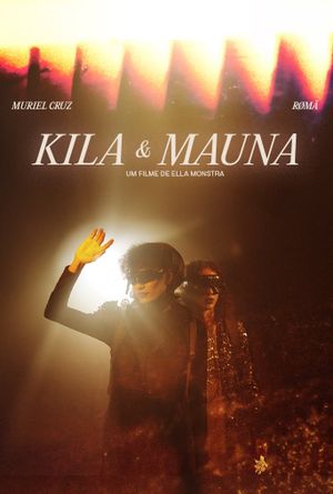 Kila & Mauna's poster