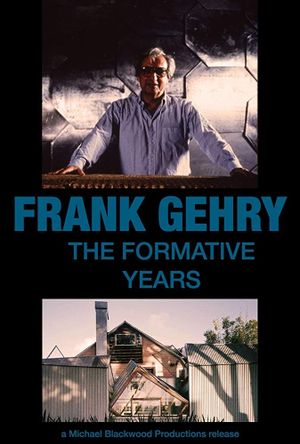 Frank Gehry: The Formative Years's poster