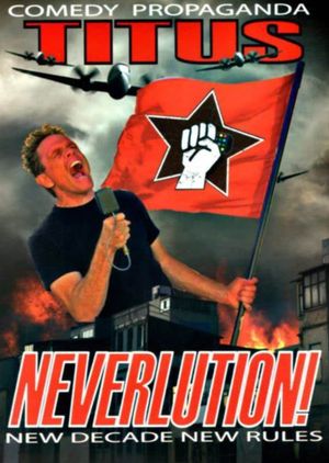 Christopher Titus: Neverlution's poster image