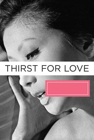 Thirst for Love's poster