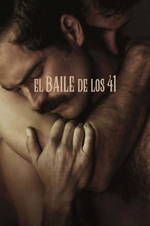 Dance of the 41's poster