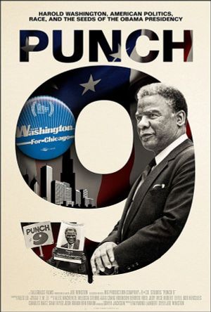 Punch 9 for Harold Washington's poster