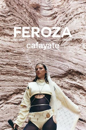 Feroza live from Cafayate's poster