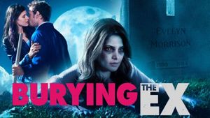 Burying the Ex's poster