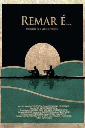 Remar é...'s poster