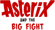 Asterix and the Big Fight's poster