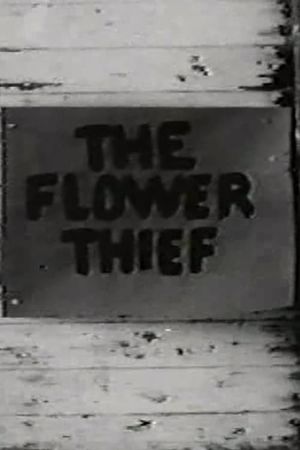 The Flower Thief's poster