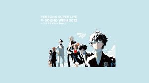 PERSONA SUPER LIVE P-SOUND WISH 2022 ~Crossing Journey~ Day 2's poster