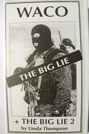 Waco, the Big Lie's poster