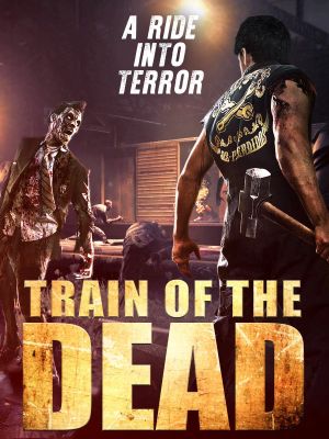 Train of the Dead's poster