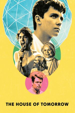 The House of Tomorrow's poster