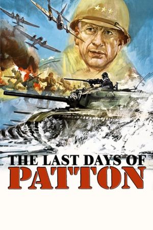 The Last Days of Patton's poster