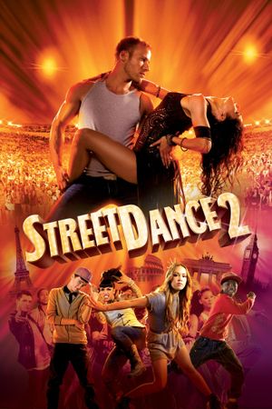 StreetDance 2's poster