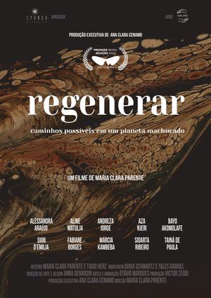 Regenerar: Caminhos Possíveis em um Planeta Machucado's poster