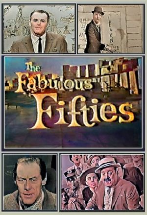 The Fabulous Fifties's poster