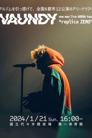 Vaundy one man live ARENA tour "replica ZERO"'s poster