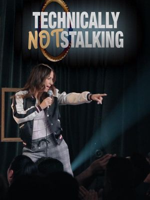 Anjelah Johnson-Reyes: Technically Not Stalking's poster