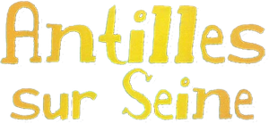 Antilles sur Seine's poster