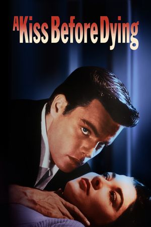 A Kiss Before Dying's poster