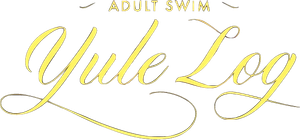 Adult Swim Yule Log's poster