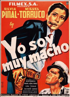 Yo soy muy macho's poster