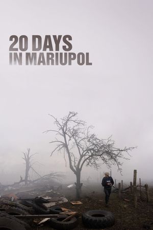 20 Days in Mariupol's poster