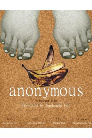 Anonymous (a better life)'s poster