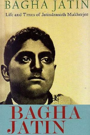 Bagha Jatin's poster