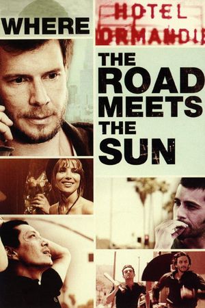 Where the Road Meets the Sun's poster