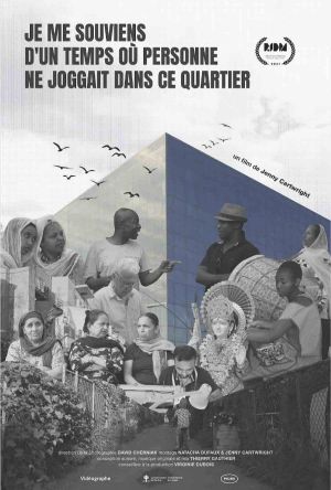 Je me souviens d'un temps où personne ne joggait dans ce quartier's poster