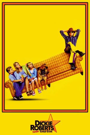 Dickie Roberts: Former Child Star's poster