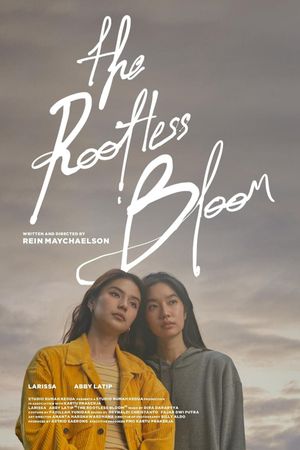 The Rootless Bloom's poster