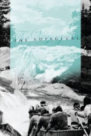 The Voyageurs's poster