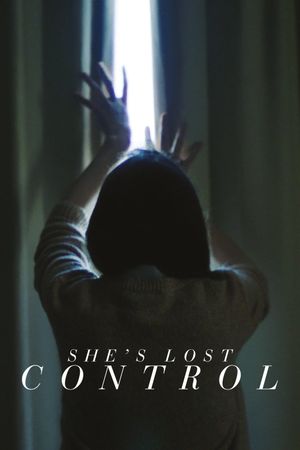 She's Lost Control's poster