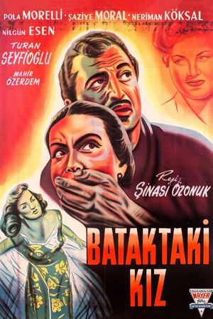 Bataktaki kiz's poster