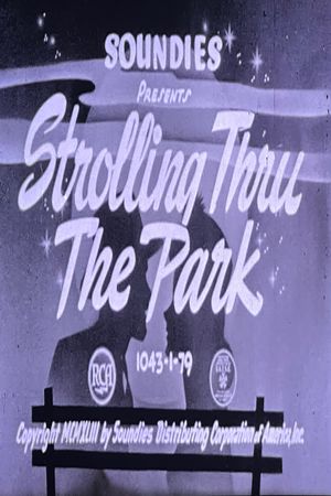 Strolling Thru The Park's poster
