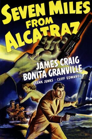 Seven Miles from Alcatraz's poster
